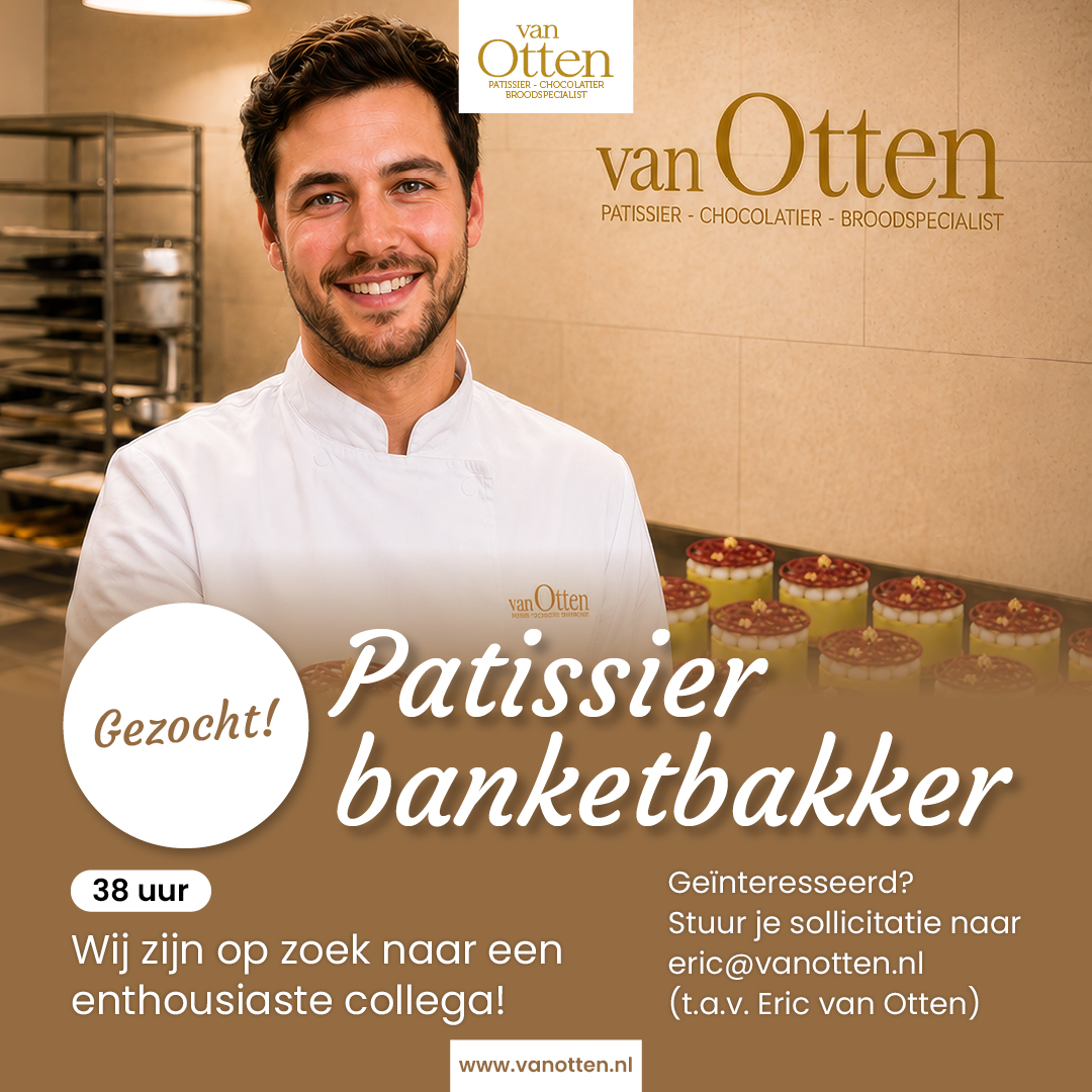 Werken bij | Patisserie van Otten